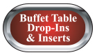 Buffet Table Drop-Ins & Inserts